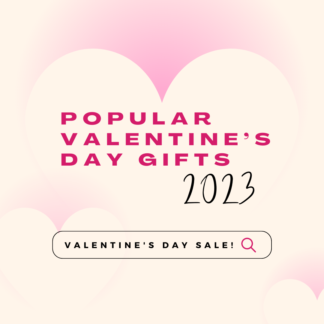 Popular Valentine's Day Gifts 2023